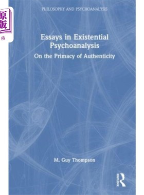 海外直订Essays in Existential Psychoanalysis 存在主义精神分析论文集