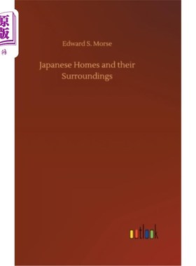 海外直订Japanese Homes and their Surroundings 日本家庭及其周边环境