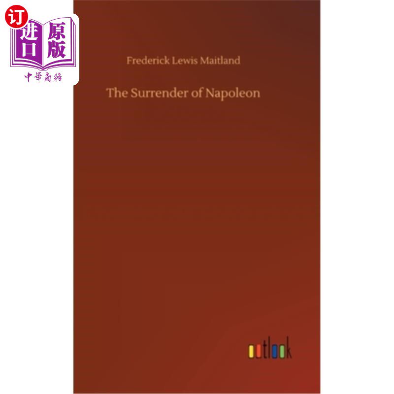 海外直订The Surrender of Napoleon 拿破仑的投降
