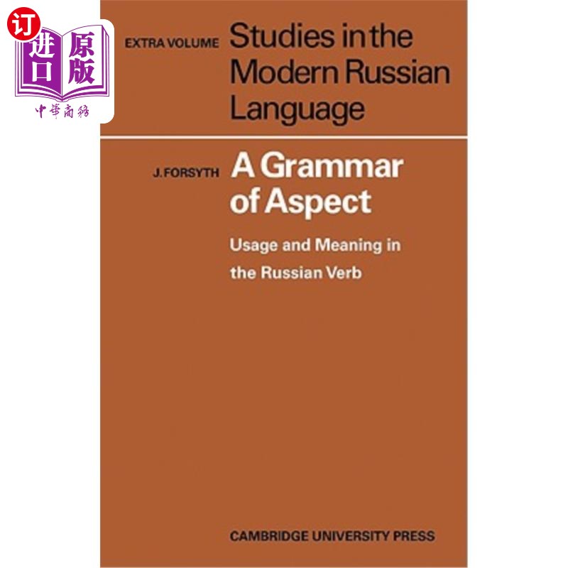 海外直订A Grammar of Aspect: Usage and Meaning in the Russian Verb 方面语法：俄语动词的用法和意义