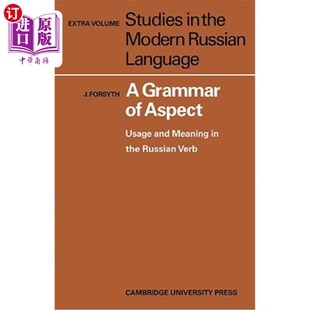 海外直订A Grammar of Aspect: Usage and Meaning in the Russian Verb 方面语法:俄语动词的用法和意义
