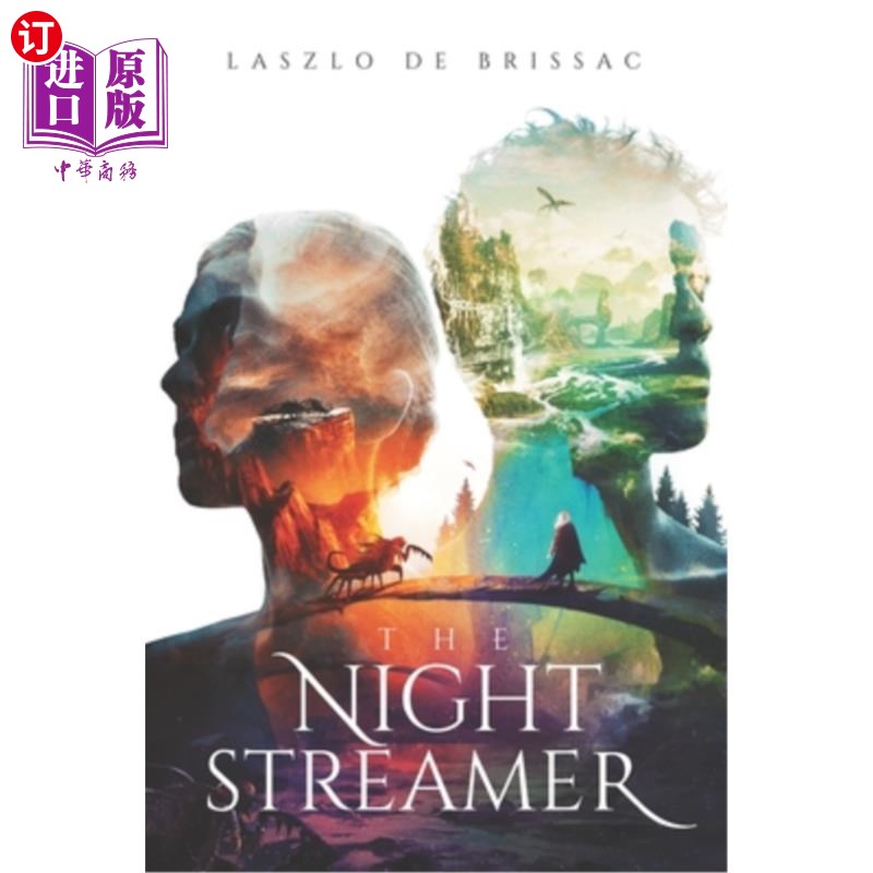 海外直订The Night Streamer: A Portal Fantasy Mystery Novel (Realm Shifters Book 1) 《夜流者:传送门奇幻悬疑小说》(Re