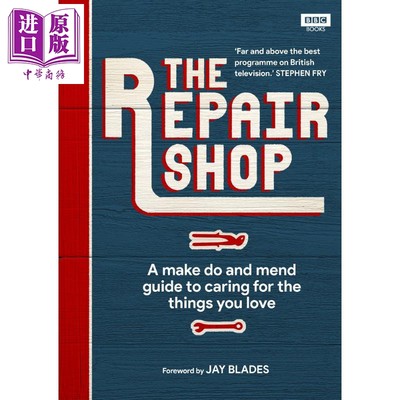 现货 The Repair Shop A Make Do and Mend Handbook 英文原版 修理店 制造与修理手册 Karen Farrington【中商原版】