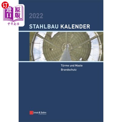 海外直订德语 Stahlbau-Kalender 2022 2022 年钢结构建筑日历