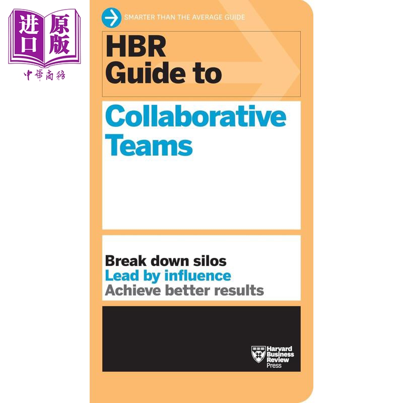 哈佛商业评论指南系列 协作团队 HBR Guide to Collaborative Teams 英文原版 Harvard Business Review 【中商原版】
