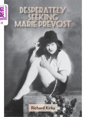 海外直订Desperately Seeking Marie Prevost 拼命寻找玛丽·普雷沃斯特