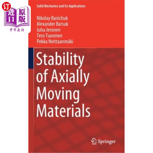 海外直订Stability of Axially Moving Materials 轴向运动材料的稳定性