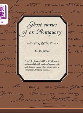 海外直订Ghost Stories of an Antiquary 古董商的鬼故事