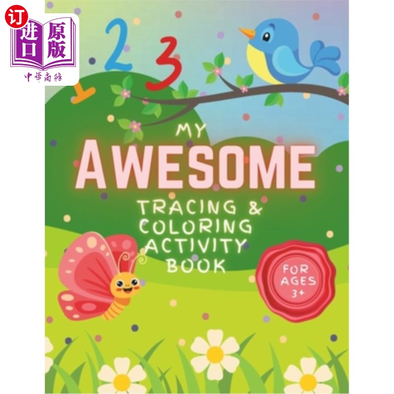 海外直订My Awesome Tracing and Coloring Activity Book: Over 140 Fun Pages for Kids to pr 我的令人敬畏的追踪和着色活