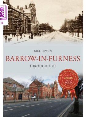 海外直订Barrow-in-Furness Through Time 穿梭时空