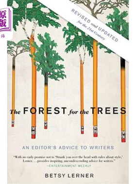 海外直订The Forest for the Trees: An Editor's Advice to Writers 树木之林：编辑对作家的建议