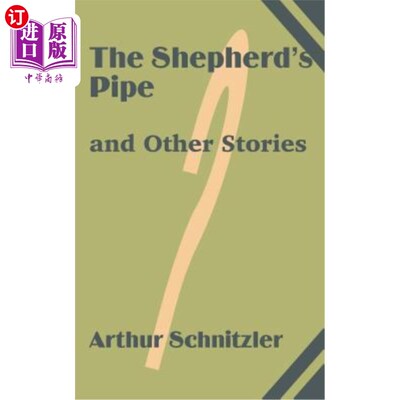 海外直订The Shepherd's Pipe and Other Stories 牧羊人的烟斗和其他故事
