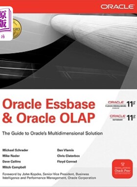 海外直订Oracle Essbase & Oracle OLAP: The Guide to Oracle's Multidimensional Solution Oracle Essbas
