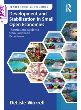 海外直订Development and Stabilization in Small Open Econ... 小型开放经济体的发展与稳定