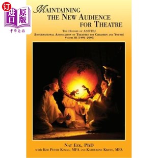 Audience New for Theatre 新观众 海外直订Maintaining 维持戏剧 the
