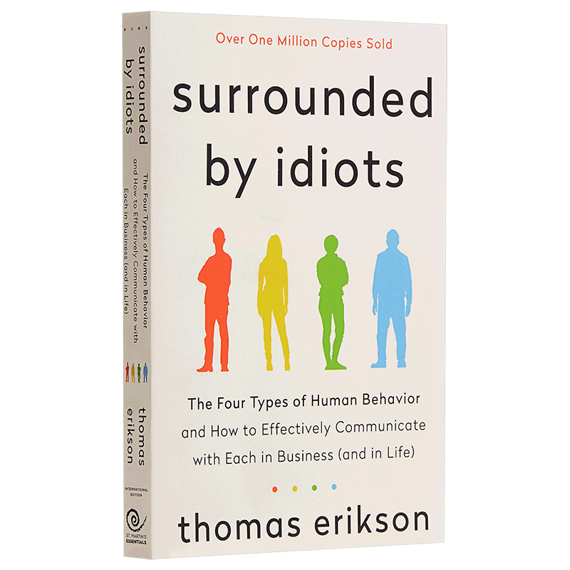 被白痴包围 人类行为的四种模式 英文原版 Surrounded by Idiots:The Four Types of Human Behavior 心理学行为学