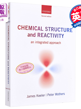 预售 Chemical Structure and Reactivity 英文原版 化学结构和反应（牛津经典教材）（第2版） James Keeler【中商原版】
