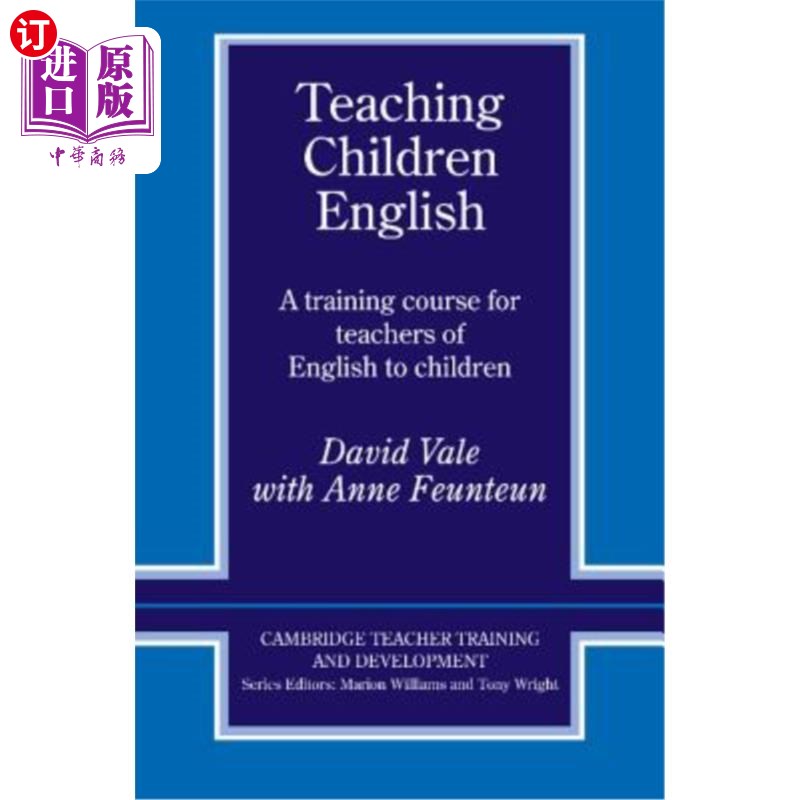 海外直订Teaching Children English: An Activity Based Training Course 以活动为基础的儿童英语教学