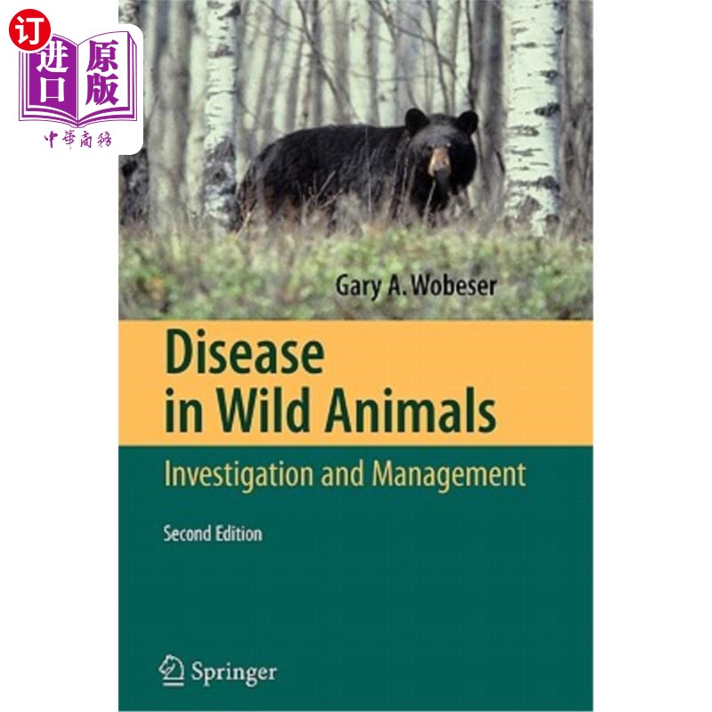 海外直订Disease in Wild Animals: Investigation and Management 野生动物疾病调查与管理