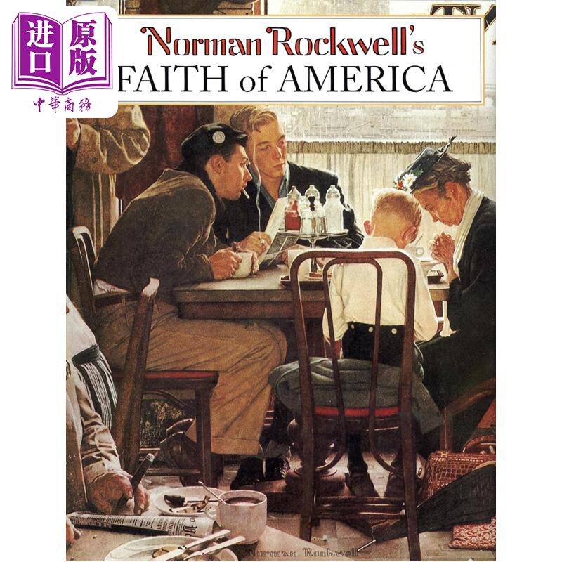 Norman Rockwell’s Faith of America 进口艺术诺曼·罗克韦尔的美国信仰 艺术 【中商原版】