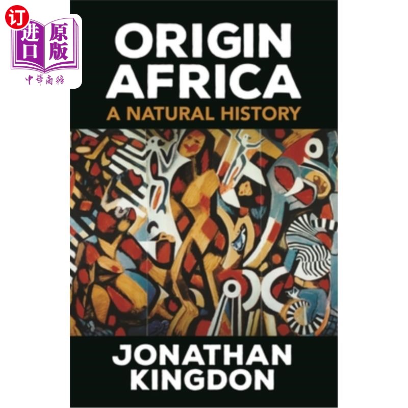 海外直订Origin Africa: A Natural History 《非洲起源:自然史》
