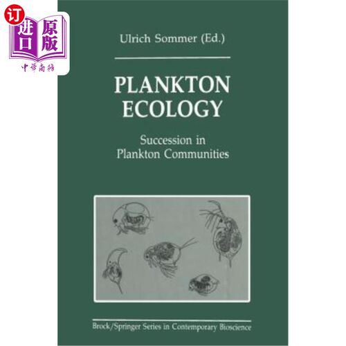 海外直订Plankton Ecology: Succession in Plankton Communities 浮游生物生态学：浮游生物群落的演替