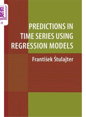 海外直订Predictions in Time Series Using Regression Models 使用回归模型的时间序列预测