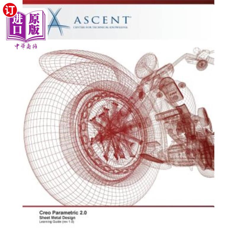海外直订Creo Parametric 2.0: Sheet Metal Design Creo参数化2.0:钣金设计