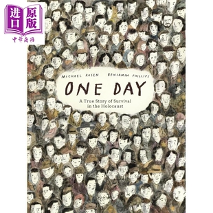 英文原版 那一天 Holocaust 进口读物 Day Story Survival True the 中商原版 Rosen Michael One 绘本故事 幸存