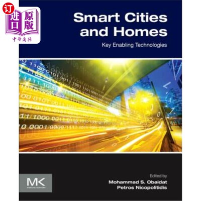 海外直订Smart Cities and Homes: Key Enabling Technologies 智能城市和家庭：关键的使能技术
