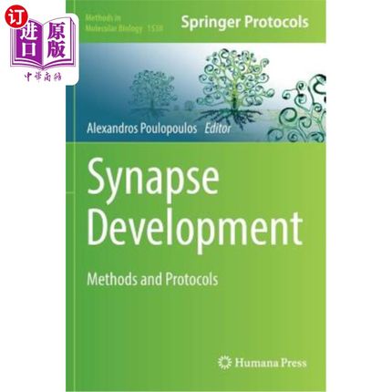 海外直订医药图书Synapse Development: Methods and Protocols 突触发育：方法和协议