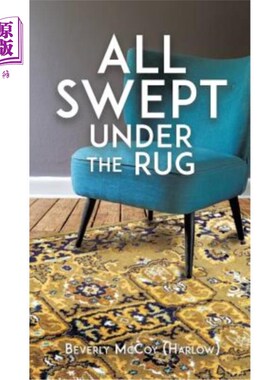 海外直订All Swept Under the Rug 一切都被掩盖了