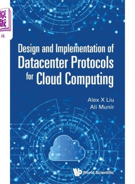 海外直订Design And Implementation Of Datacenter Protocol... 云计算数据中心协议的设计与实现