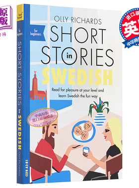 适合初学者的瑞典语短篇小说 Short Stories in Swedish for Beginners 瑞典英文双语版 英文原版 Olly Richards【中商原版】