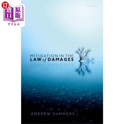 海外直订Mitigation in the Law of Damages 损害赔偿法中的减轻