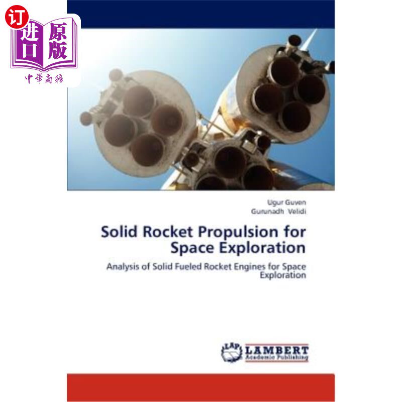 海外直订Solid Rocket Propulsion for Space Exploration