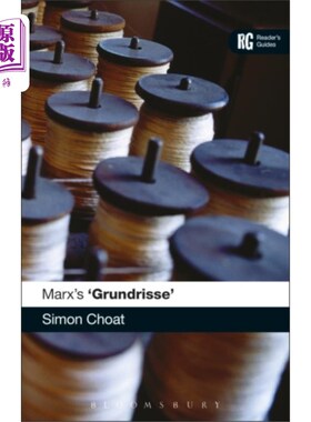 海外直订Marx's 'Grundrisse' 马克思的《格伦德里斯》