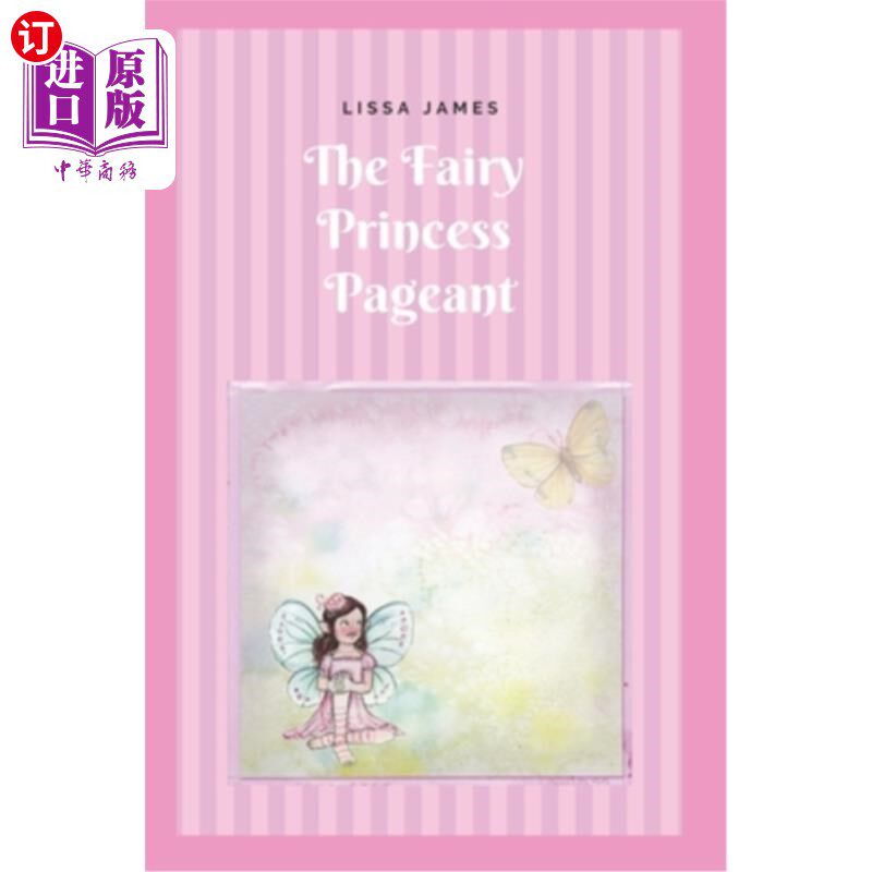 海外直订The Fairy Princess Pageant 童话公主大赛