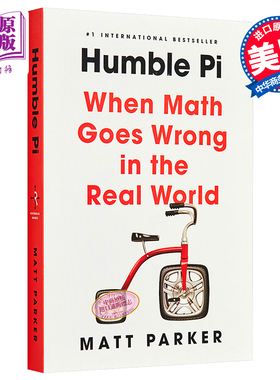 预售 卑微的圆周率 当数学在现实世界中出错 Humble Pi When Math Goes Wrong in the Real World 英文原版 Matt Parker【中商原版