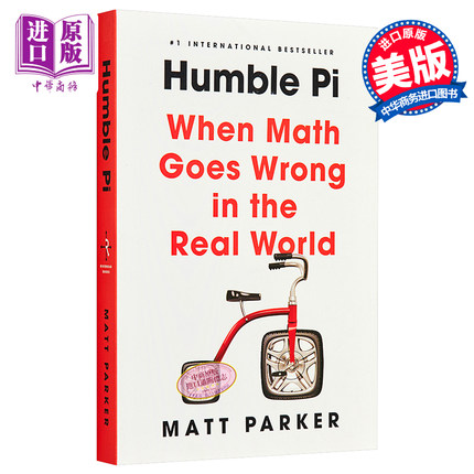 预售 卑微的圆周率 当数学在现实世界中出错 Humble Pi When Math Goes Wrong in the Real World 英文原版 Matt Parker【中商原版