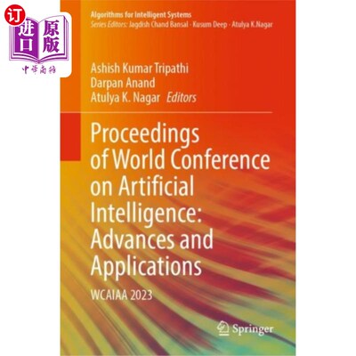 海外直订Proceedings of World Conference on Artificial In... 世界人工智能会议论文集：进展与应用