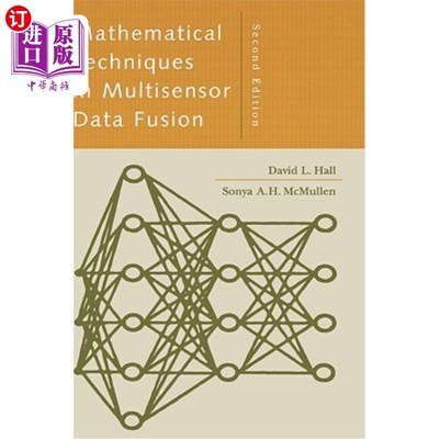 海外直订Mathematical Techniques in Multisensor Data Fusion 2nd Ed. 多传感器数据融合的数学技术第2版。