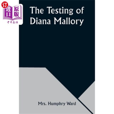 海外直订The Testing of Diana Mallory 戴安娜·马洛里的考验