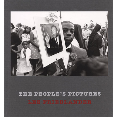 Lee Friedlander: The People's Pictures 进口艺术 李弗里兰德：人民的照片【中商原版】