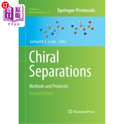 海外直订Chiral Separations: Methods and Protocols 手性分离:方法和协议