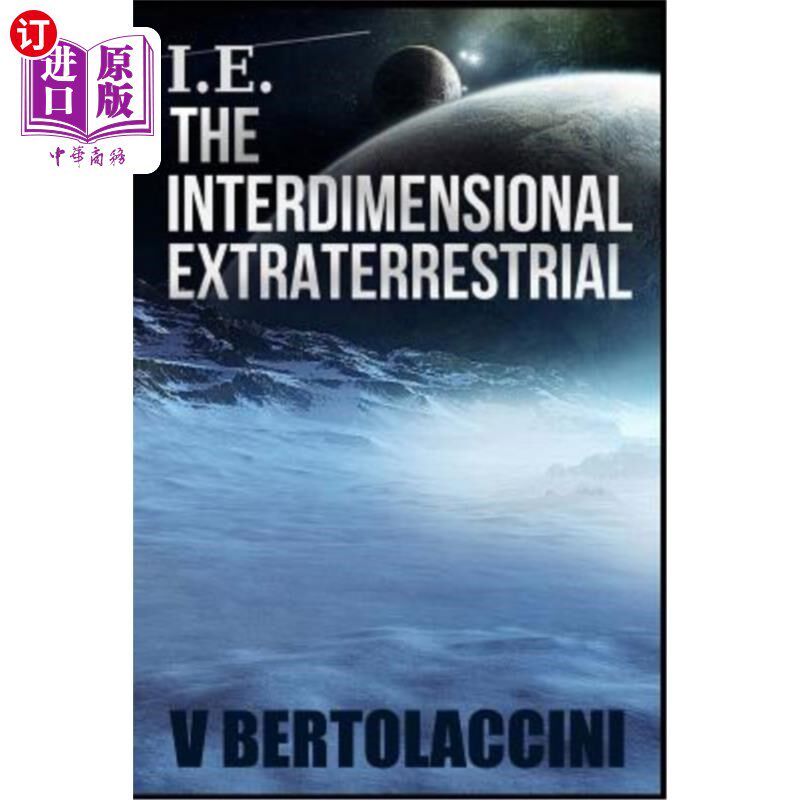 海外直订i.e. the Interdimensional Extraterrestrial i、 e.维度间的地外文明