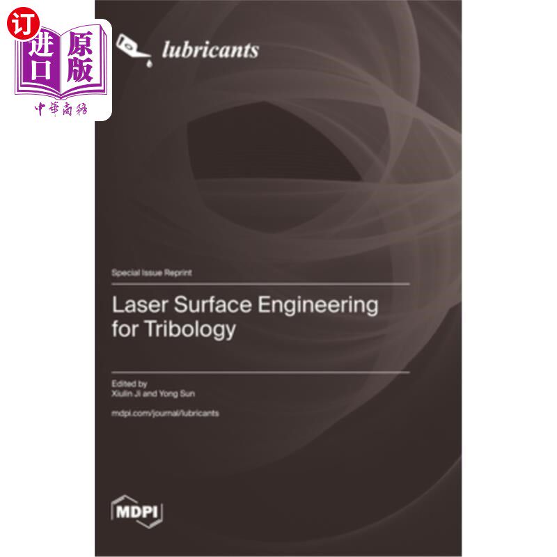 海外直订Laser Surface Engineering for Tribology 摩擦学激光表面工程