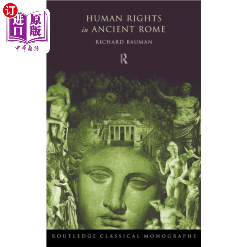 海外直订Human Rights in Ancient Rome 古罗马的人权