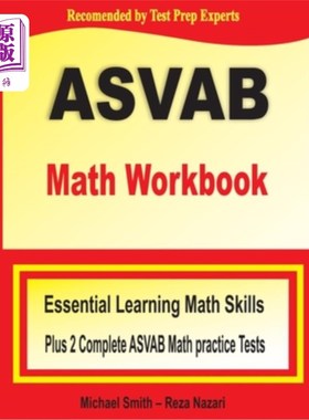 海外直订ASVAB Math Workbook: Essential Summer Learning Math Skills plus Two Complete ASV ASVAB数学练习册：必要的夏
