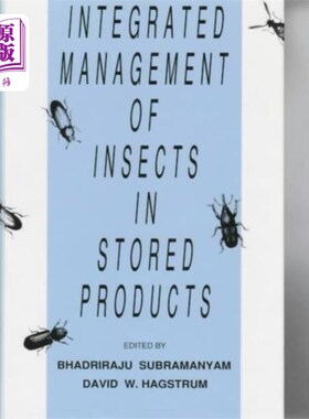 海外直订Integrated Management of Insects in Stored Produ... 仓储产品中昆虫的综合管理